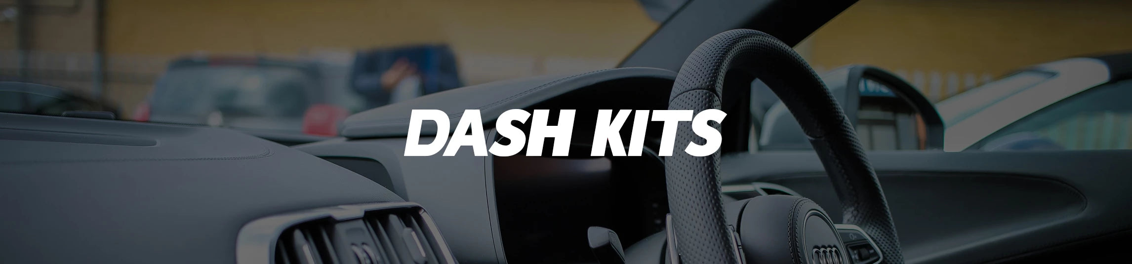 Dash Kits