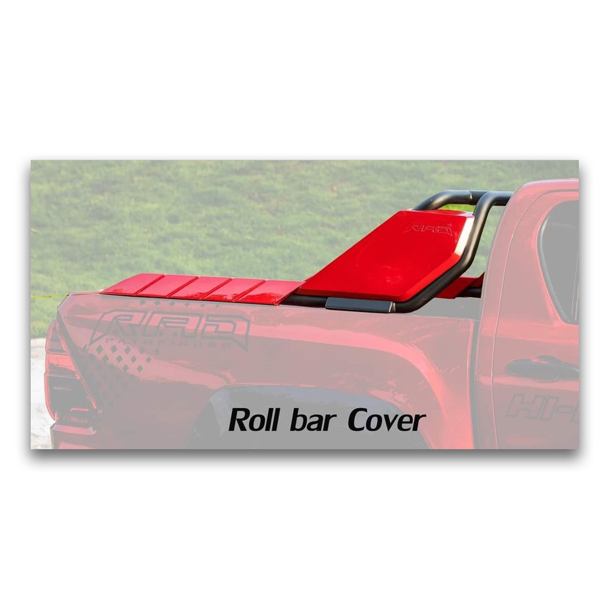 Rad Pathfinder Rollbar Cover