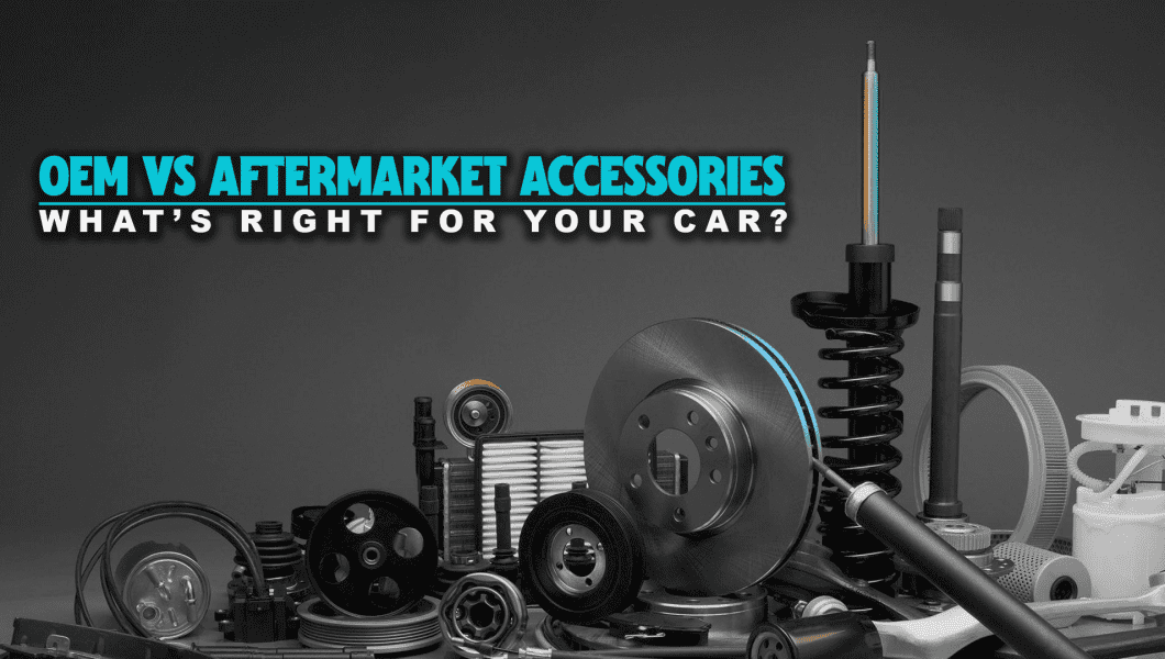 OEM-vs-Aftermarket-Accessories-Whats-Right-for-Your-Car